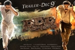 RRR shoot, Alia Bhatt, rrr trailer to be out on december 9th, Rrr trailer